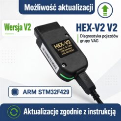 Interfejs VAG COM HEX-V2 V2 STM32F429 z możliwością aktualizacji – wersja polska